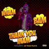Jd Thaa Playa - wham bam thank you mam (Radio Edit) [Radio Edit] - Single